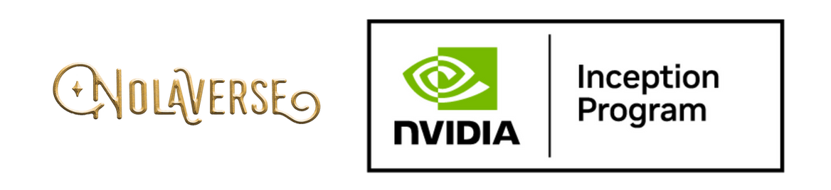 Nolaverse and NVIDIA Inception Program